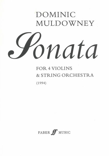 Sonata : For 4 Violins & String Orchestra (1994).