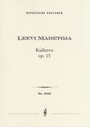 Kullervo, Op. 15 : Symphonic Poem.