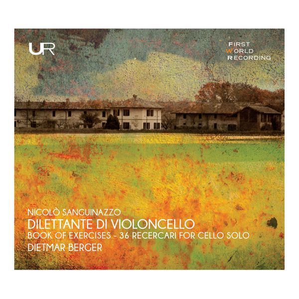 Dilettante Di Violoncello / Dietmar Berger, Cello.