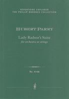 Lady Radnor's Suite : For Orchestra Or Strings / edited by Phillip Brookes.