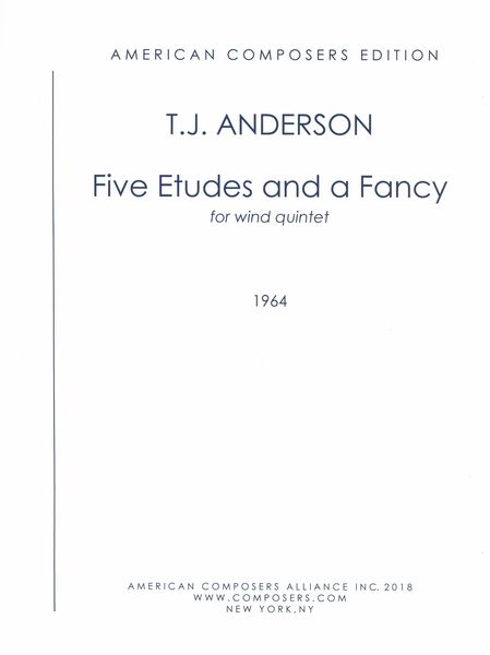 Five Etudes and A Fancy : For Wind Quintet (1964).