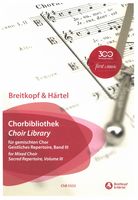 Chorbibliothek = Choir Library : For Mixed Choir - Sacred Repertoire, Vol. III.
