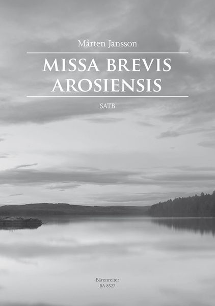 Missa Brevis Arosiensis : For SATB.