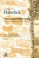 Neun Ausgewählte Lieder : Für Eine Singstimme und Klavier / edited by Martin Wiemer.