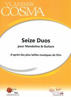 Seize Duos : Pour Mandolin et Guitare, d'Après Ses Plus Belles Musiques De Film.
