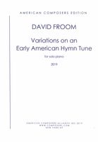 Variations On An Early American Hymn Tune : For Solo Piano (2019).