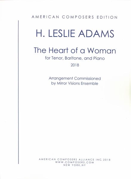 The Heart of A Woman : For Tenor, Baritone and Piano (2018).