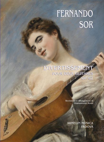 Divertissement, Op. 62 : Pour Deux Guitares / edited by Gianantonio Rossi.