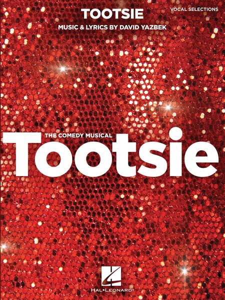 Tootsie : The Comedy Musical.