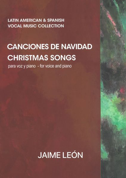 Canciones De Navidad = Christmas Songs : For Voice and Piano / Ed. Patricia Caicedo.