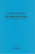 Der Glanz Des Lichts : Doppelkonzert Für Violine, Viola und Kleines Orchester (2012).