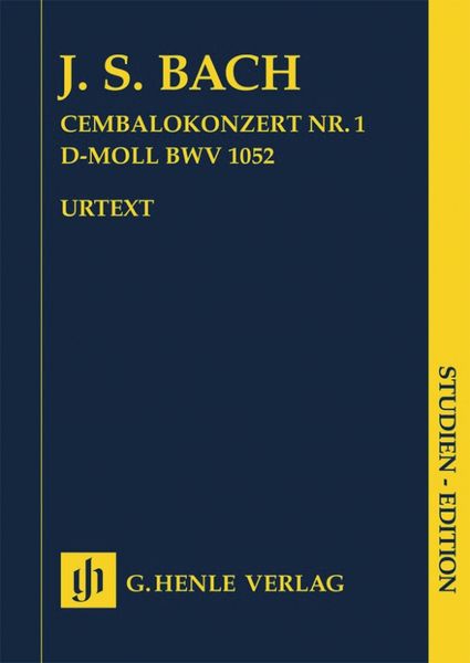 Cembalokonzert Nr. 1 D-Moll, BWV 1052 / edited by Matan Entin and Norbert Müllemann.