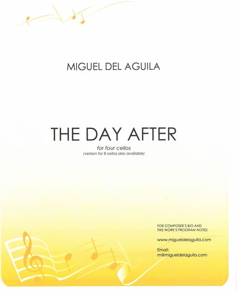 The Day After, Op. 96 : For Four Cellos (2006, Corrected 2019).