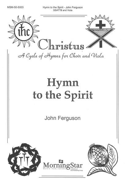 Hymn To The Spirit : For Choir and Viola.