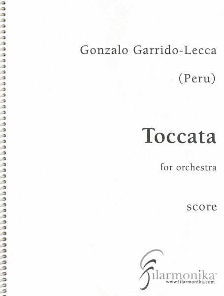Toccata, Op. 1 : For Orchestra (2007).