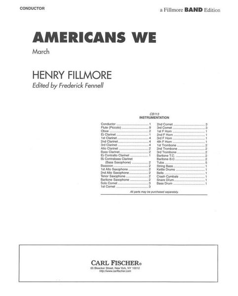 Americans We - March : For Concert Band / Ed. Frederick Fennell.