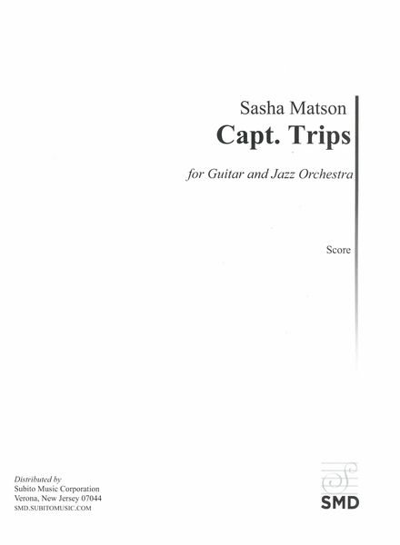 Capt. Trips : For Guitar and Jazz Orchestra.