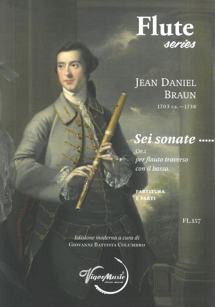 Sei Sonate, Op. 1 : Per Il Flauto Traverso Con Il Basso / edited by Giovanni Battista Columbro.