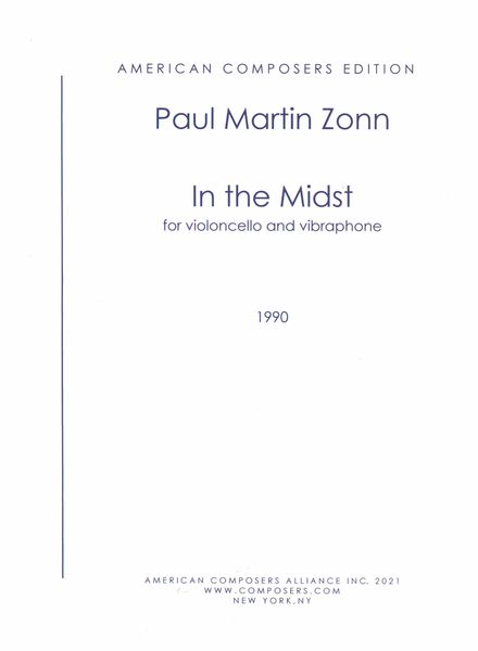 In The Midst : For Violoncello and Vibraphone (1990).