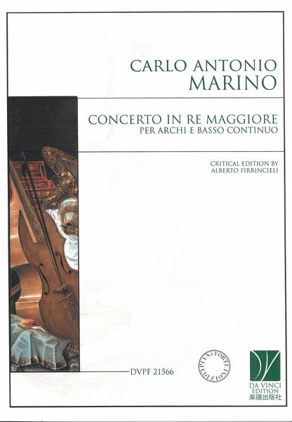 Concerto In Re Maggiore : Per Archi E Basso Continuo / edited by Alberto Firrincieli.