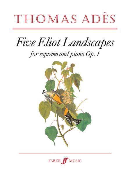 Five Eliot Landscapes, Op. 1 : For Soprano and Piano (1990) [Download].