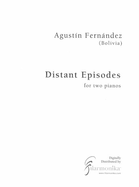Distant Episodes : For Two Pianos.