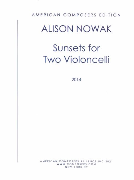 Sunsets : For Two Violoncelli (2014).