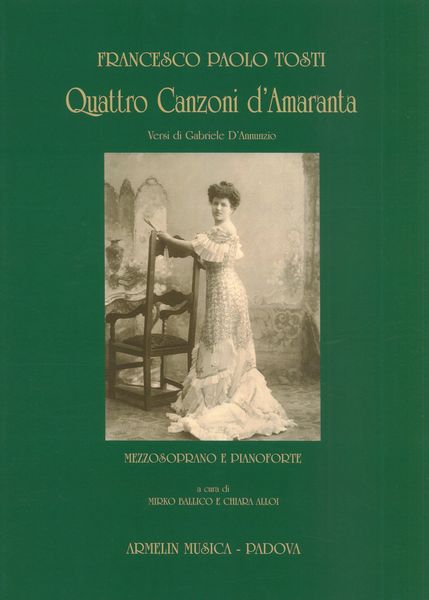 Quattro Canzoni d'Amaranta : Per Mezzosoprano E Pianoforte / Ed. Mirko Ballico & Chiara Alloi.