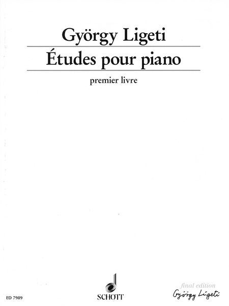 Etudes For Piano : Book 1, Final Edition.