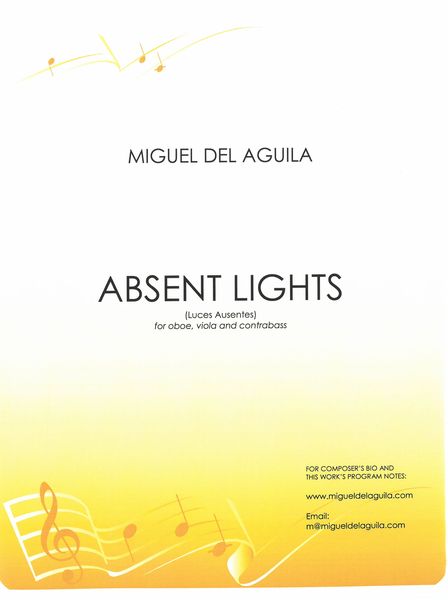 Absent Lights, Op. 129 : For Oboe, Viola and Contrabass (2021).