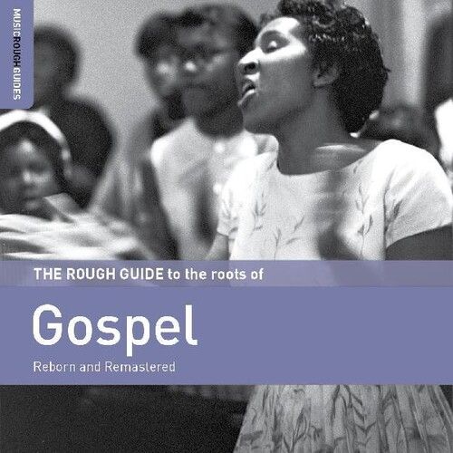 Rough Guide To The Roots of Gospel.