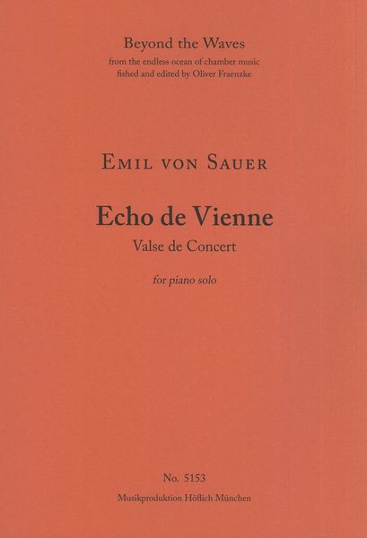 Echo De Vienne - Valse De Concert : For Piano Solo.