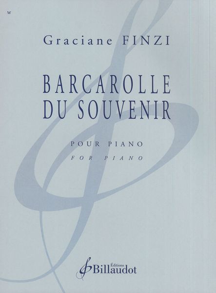 Barcarolle Du Souvenir : Pour Piano.