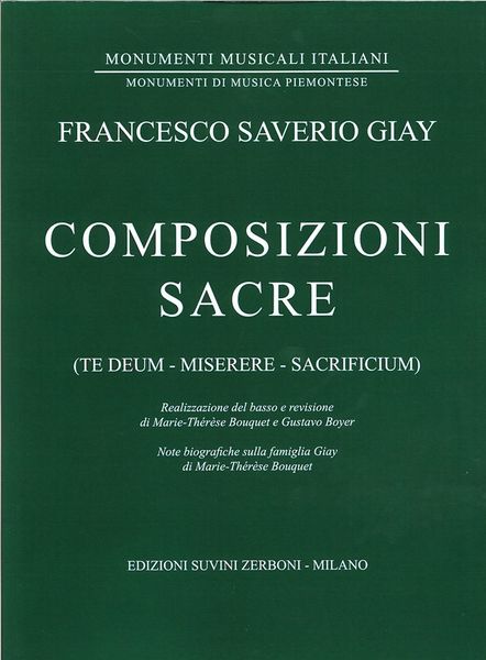 Composizioni Sacre : Te Deum, Miserere, Sacrificium.