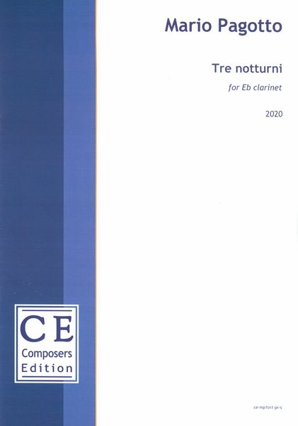 Tre Notturni : For E Flat Clarinet (2020).