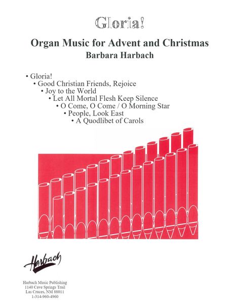 Gloria! Organ Music For Advent and Christmas / arranged by Barbara Harbach [Download].