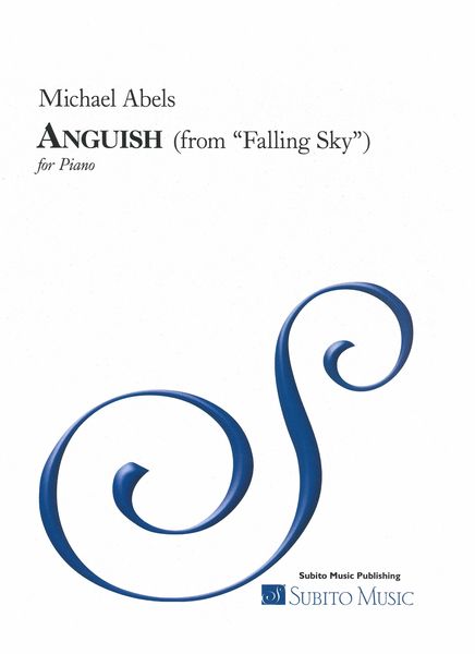Anguish, From Falling Sky : For Piano.