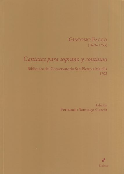 Cantatas Para Soprano Y Continuo / edited by Fernando Santiago García.