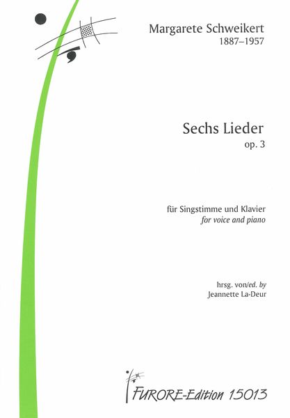 Sechs Lieder, Op. 3 : Für Singstimme und Klavier / edited by Jeannette La-Deur.