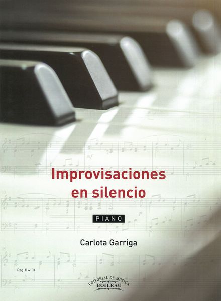 Improvisaciones En Silencio : For Piano.