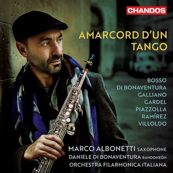 Amarcord d'Un Tango / Marco Albonetti, Saxophone.