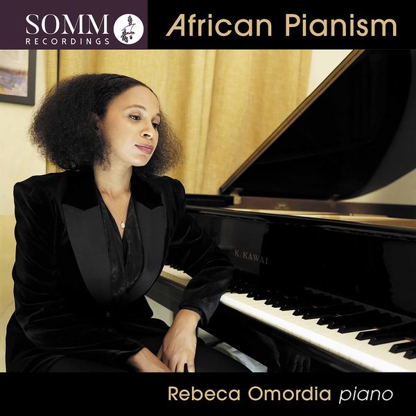 African Pianism / Rebeca Omordia, Piano.