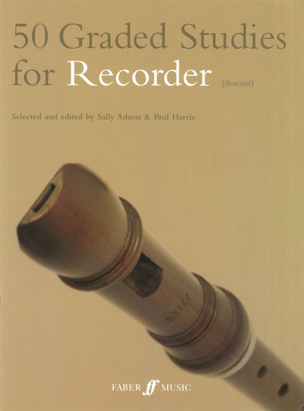 50 Graded Studies For Recorder / Selected and edited by Sally Adams and Paul Harris.