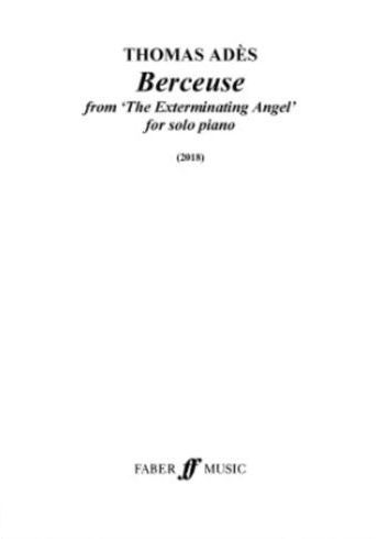 Berceuse, From 'The Exterminating Angel' : For Piano Solo (2018) [Download].