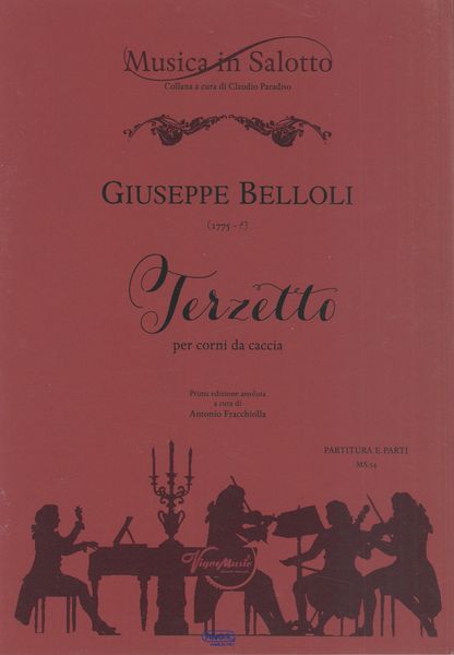 Terzetto : Per Corni Da Caccia / edited by Antonio Fracchiolla.