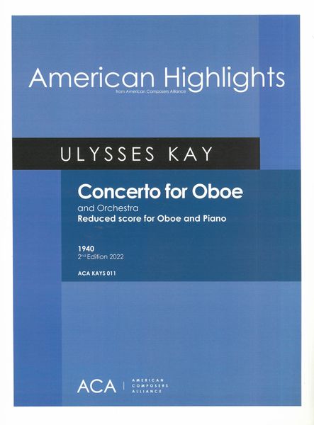 Concerto : For Oboe and Orchestra (1940) - reduction For Oboe and Piano.