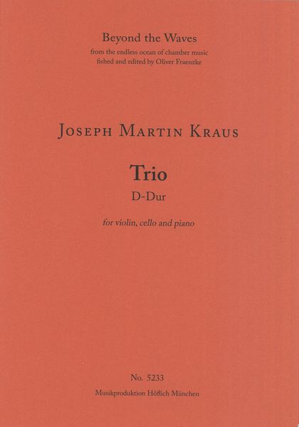 Trio D-Dur : For Violin, Cello and Piano.