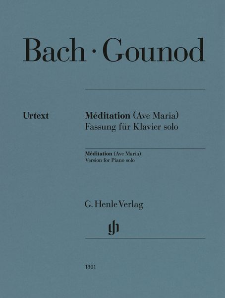 Méditation (Ave Maria) : Version For Piano Solo / edited by Gérard Condé.