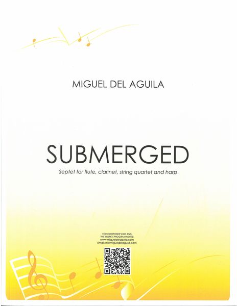 Submerged, Op. 108 : Septet For Flute, Clarinet, String Quartet and Harp (2013, Rev. 2020).