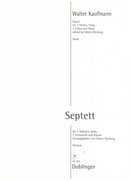 Septett : For 3 Violins, Viola, 2 Cellos and Piano / edited by Simon Wynberg.